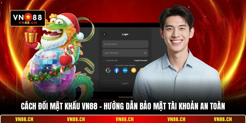 Cách Đổi Mật Khẩu VN88