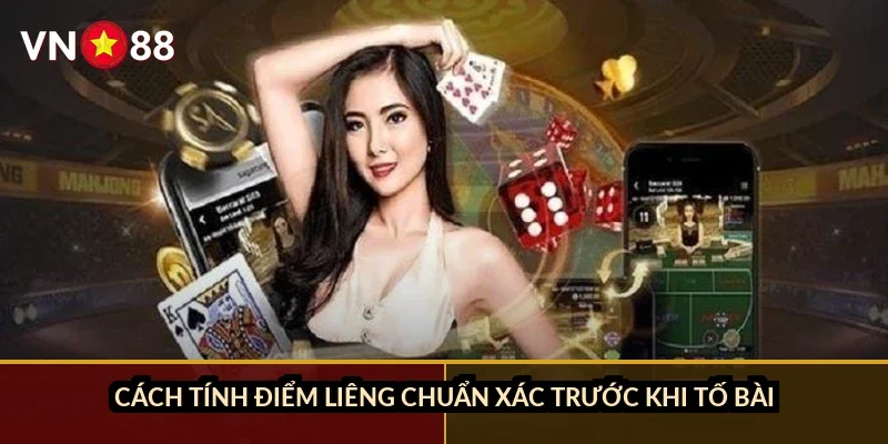 Liêng tố bài thông minh VN88: Bí kíp tính bài, tránh thua đậm 2026 2 Cách tính điểm liêng chuẩn xác trước khi tố bài